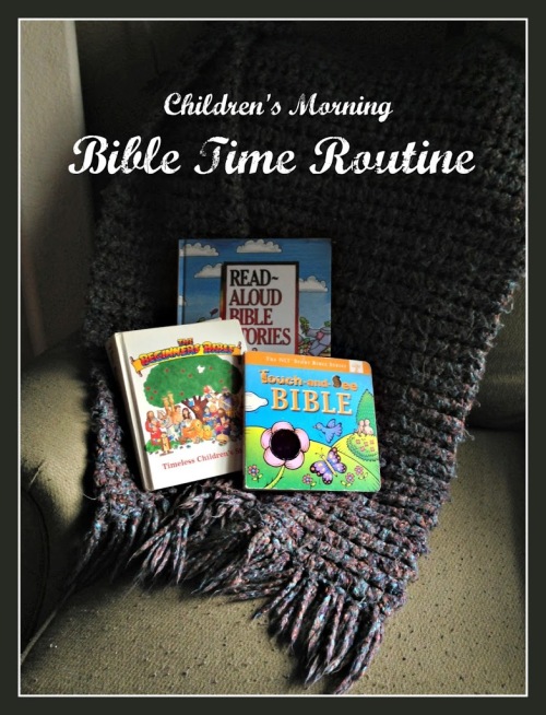 Children's Bible Time Routine