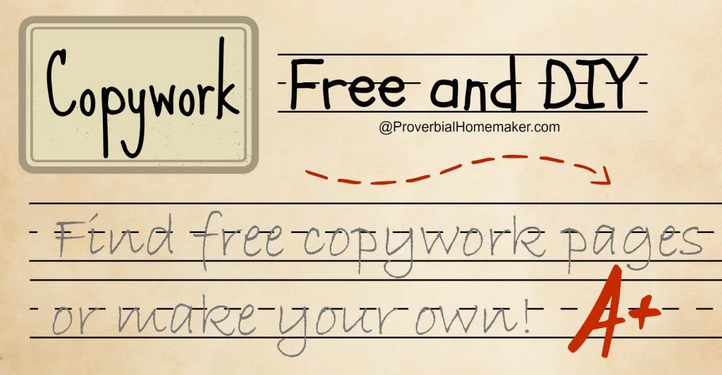 Copywork: Free and DIY