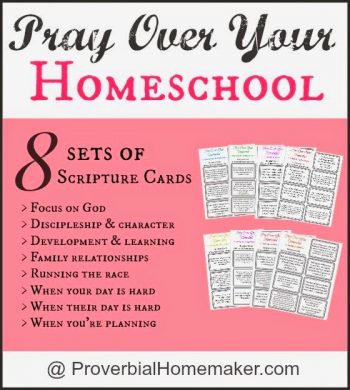 Homeschooling Tips &amp; Encouragement - Proverbial Homemaker