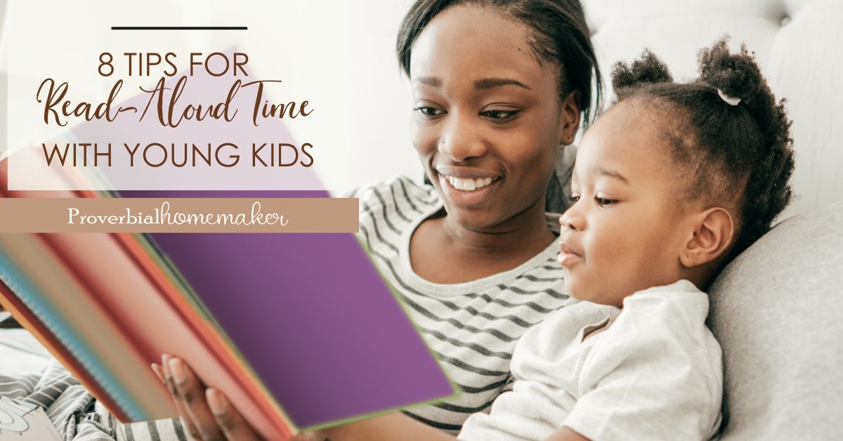 Make read aloud time a fun part of each day! Get 8 tips for successful read aloud time with younger children (toddlers, preschoolers, etc.)