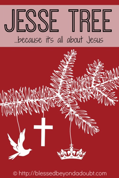 Intro to the Jesse Tree with ideas and resources