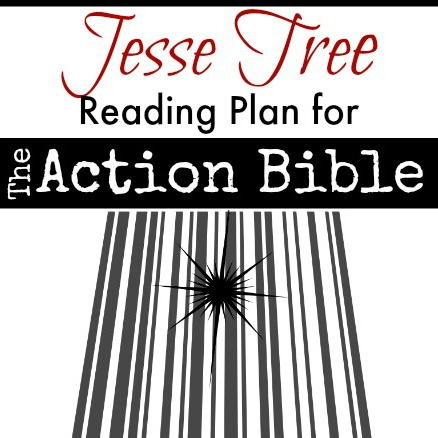 Jesse Tree Reading Plan for the Action Bible - advent plan includes readings, drawing challenges, and printable ornaments.