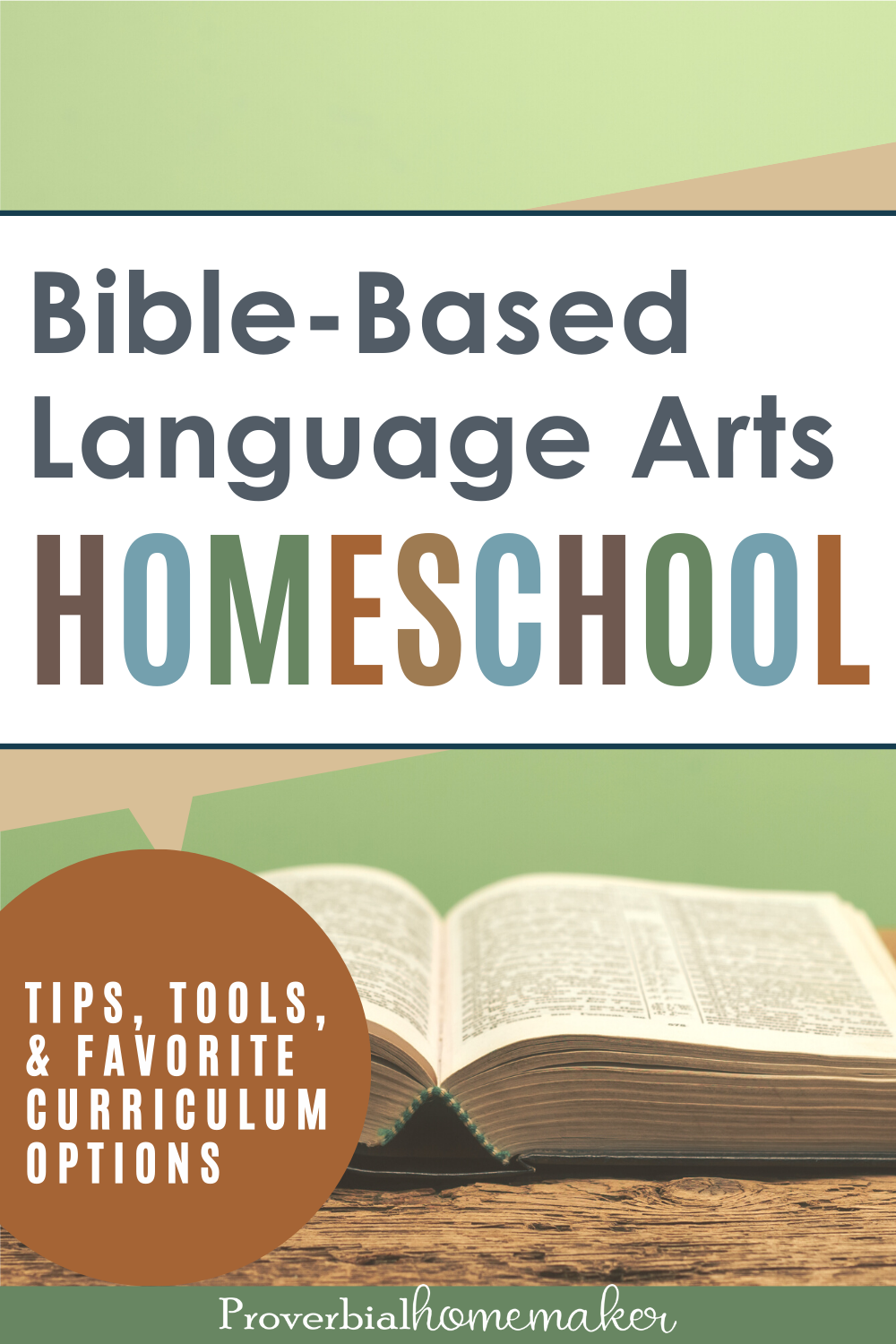 Bible-based language arts homeschool tips, resources, and curriculum