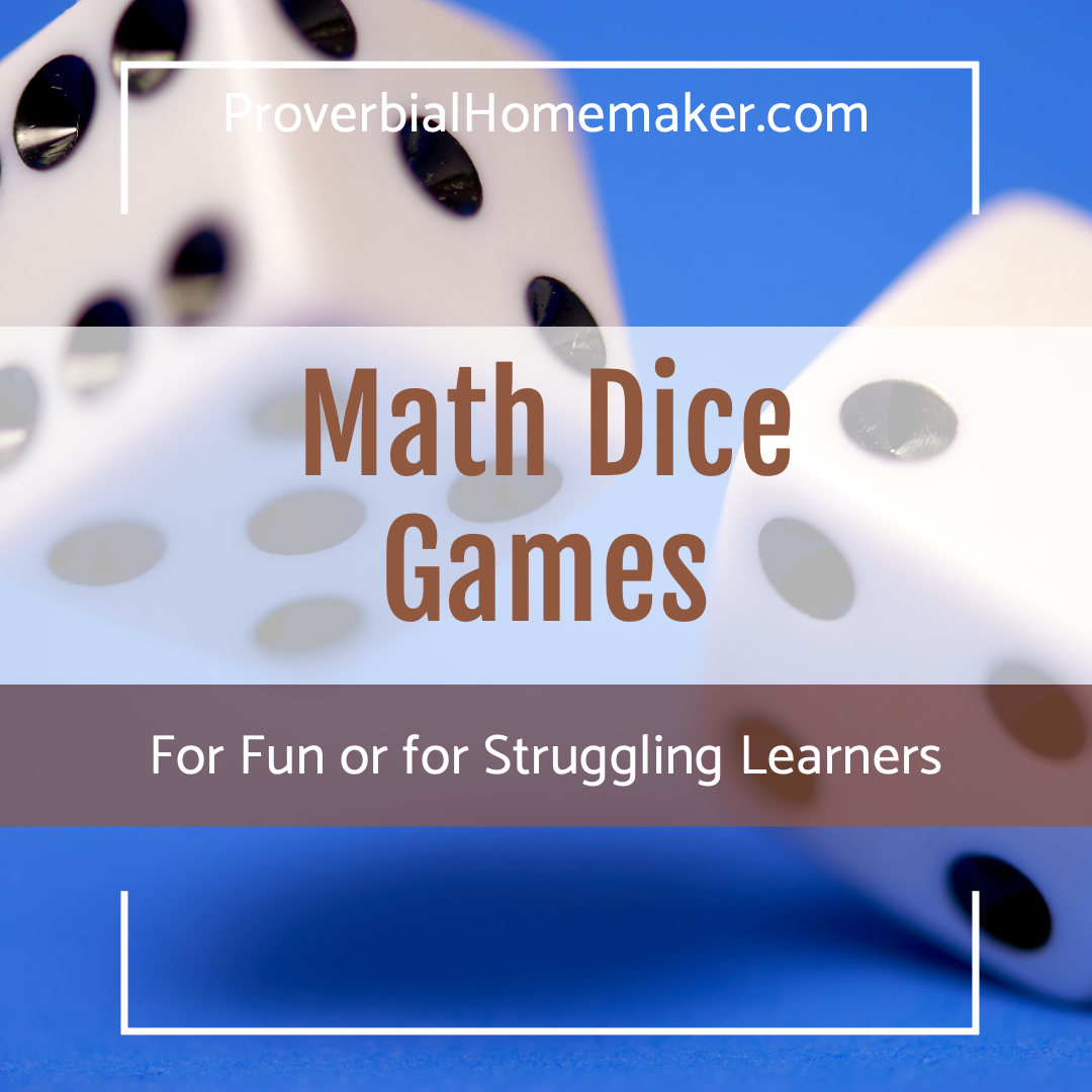 Math Dice Games for Fun &mdash; or for Struggling Learners
