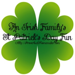Our Irish Family has some fun - based on the real meaning of the real meaning of St Patrick's Day