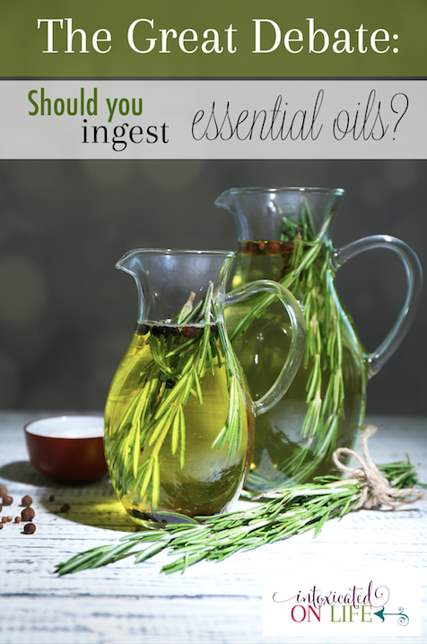 The Great Debate: Should You Ingest Essential Oils