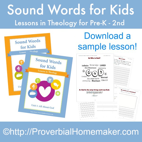 Sound Words for Kids: Lessons in Theology
