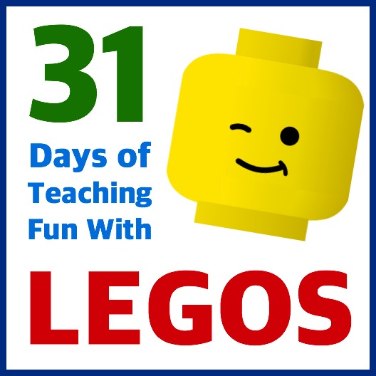 31 Days of Teaching Fun With Legos