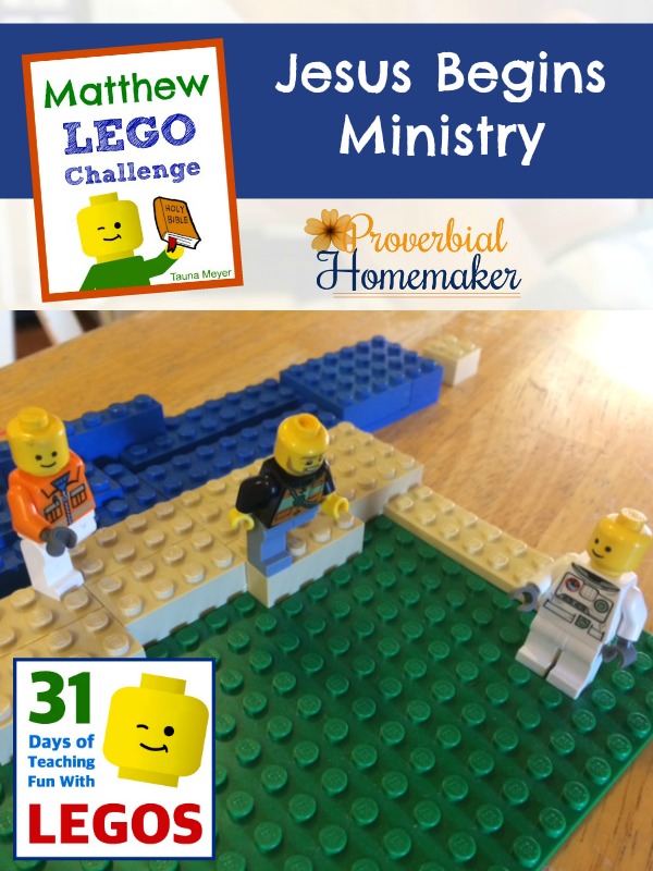 Build through the Bible with the Matthew Lego Challenge - Day 6: Jesus Begins Ministry