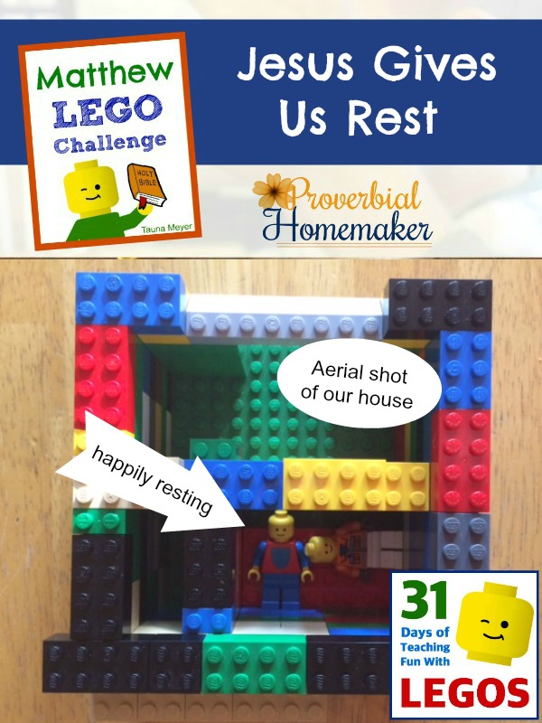 Build through the Bible with the Matthew Lego Challenge - Day 11: Jesus Gives Us Rest