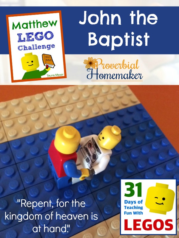 Build through the Bible with the Matthew Lego Challenge - Day 3: John the Baptist baptizing Jesus