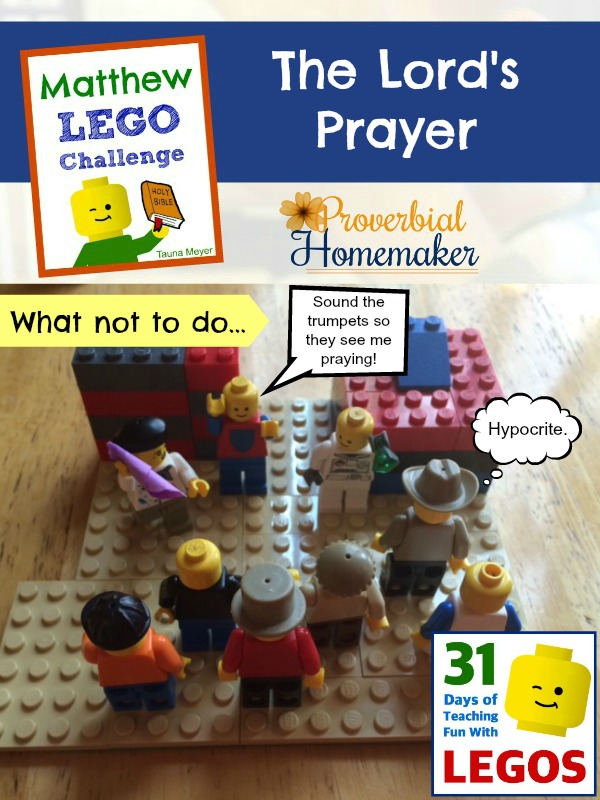 Build through the Bible with the Matthew Lego Challenge - Day 8: The Lord's Prayer