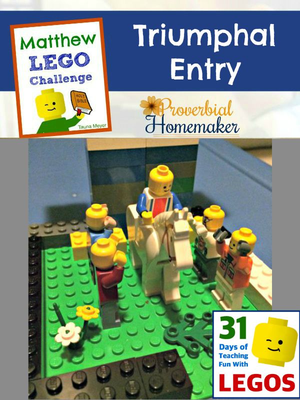 Build through the Bible with the Matthew Lego Challenge - Day 14: Triumphal Entry