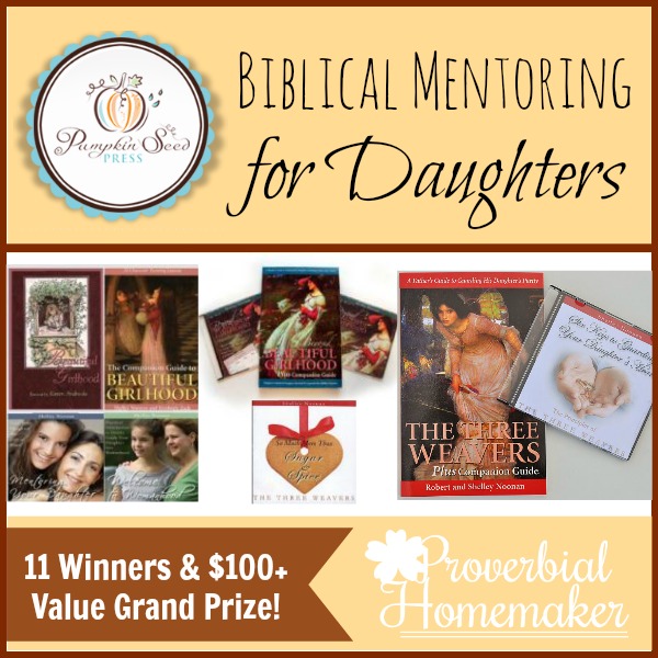 Pumpkin Seed Press Biblical Mentoring for Daughters Giveaway