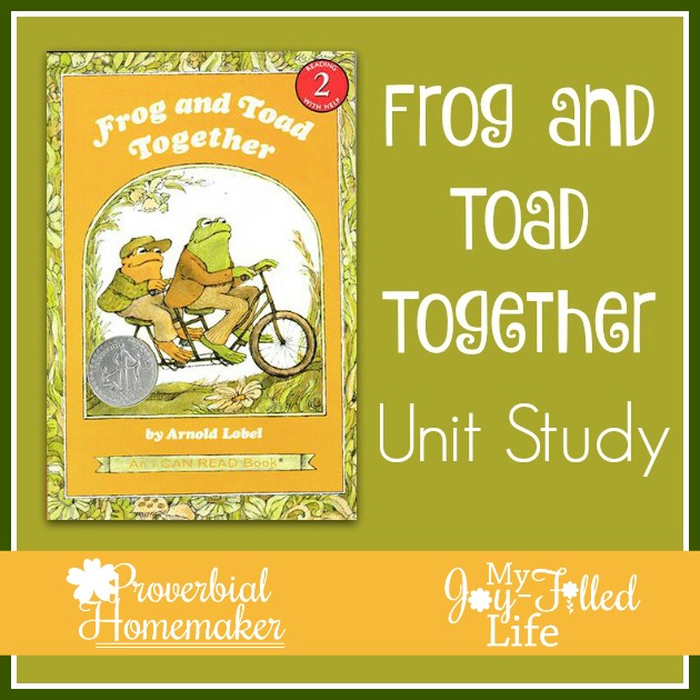 Frog and Toad Together Unit Study