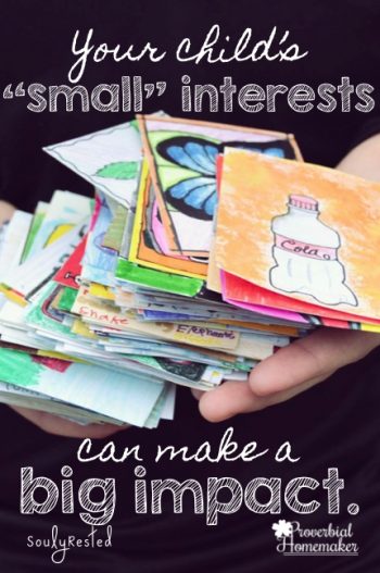 Encouraging Children (in "small" ways) - Proverbial Homemaker