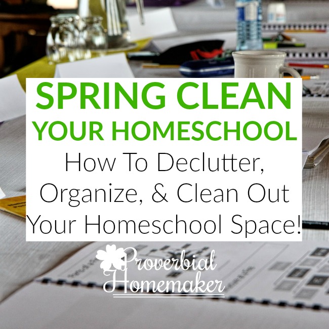 Spring clean your homeschool