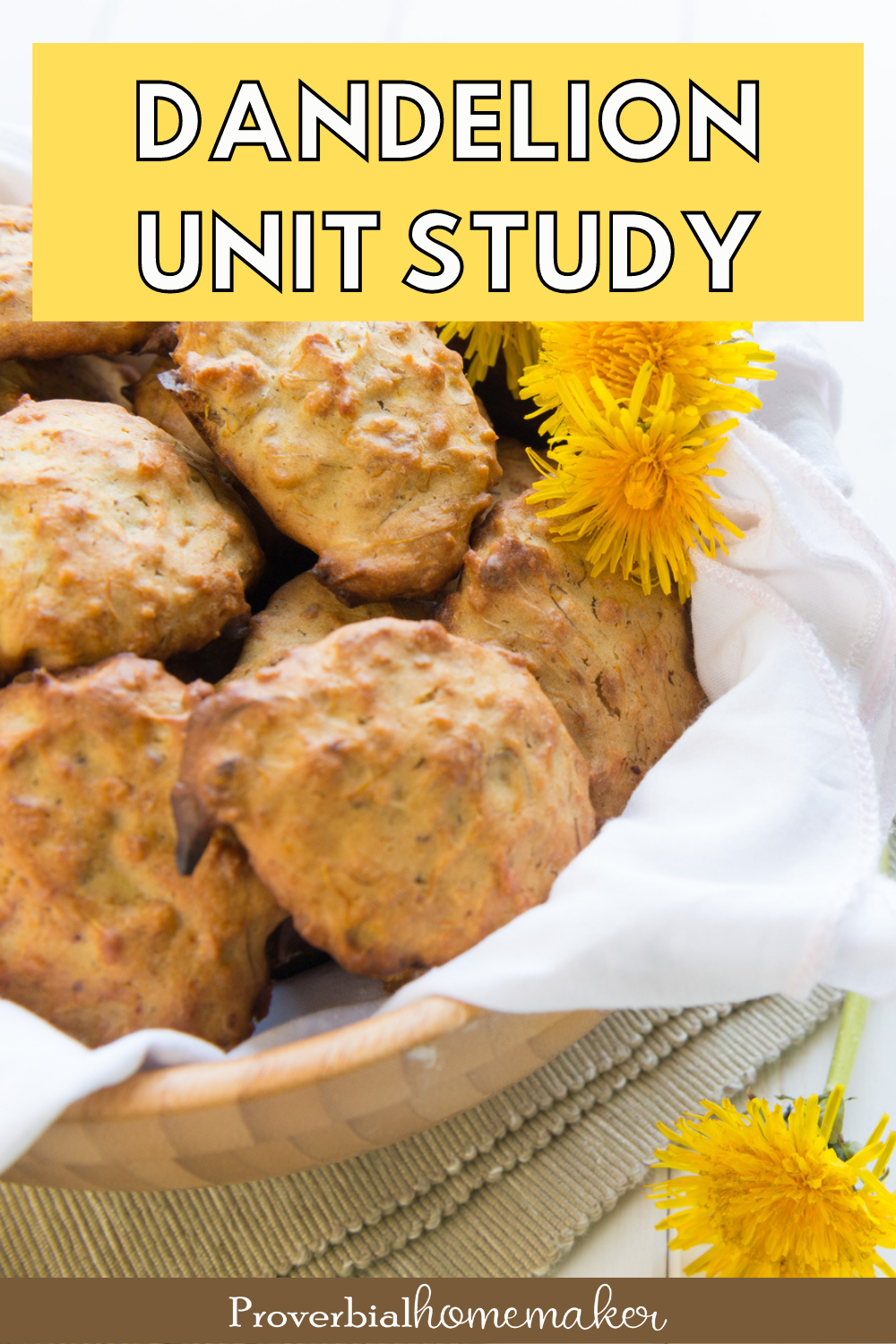 Dandelion Unit Study