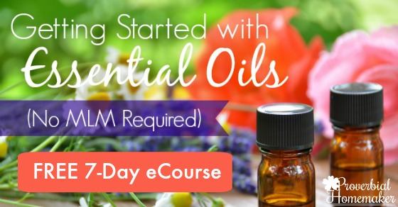 Getting Started with Essential Oils (No MLM Required) - This course works for everyone and is a fantastic quick start guide to using oils. And it's FREE!