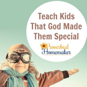 Great resources and simple activities to teach kids God made them special!