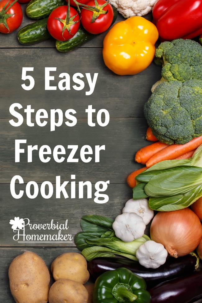 Making freezer meals doesn't have to be overwhelming! Here are 5 easy steps to get started with freezer cooking