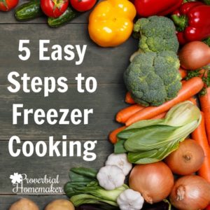 Making freezer meals doesn't have to be overwhelming! Here are 5 easy steps to get started with freezer cooking