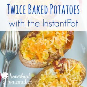 Oh these are SO good! InstantPot Twice Baked Potato Recipe