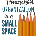 Fantastic ideas for homeschool organization in a small space!