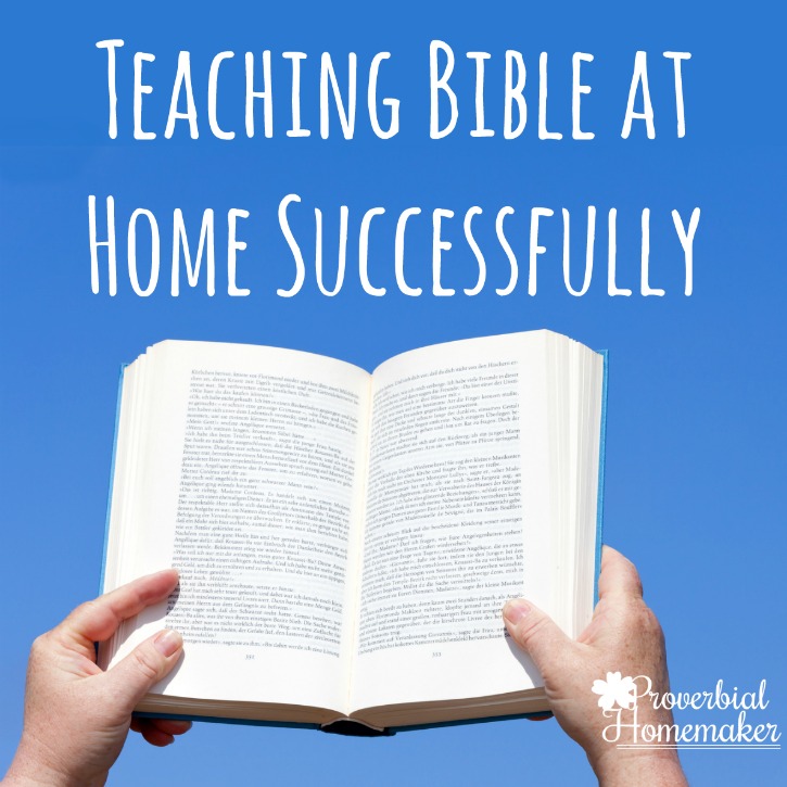Teaching Bible at Home Successfully - the scriptures give us commands and guidelines which help us lead our kids to walk in the ways of faith