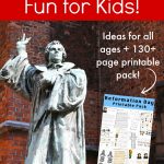 Make Reformation Day fun and educational for kids with these great ideas for all ages and a 130+ page printable pack for ages 2-9!