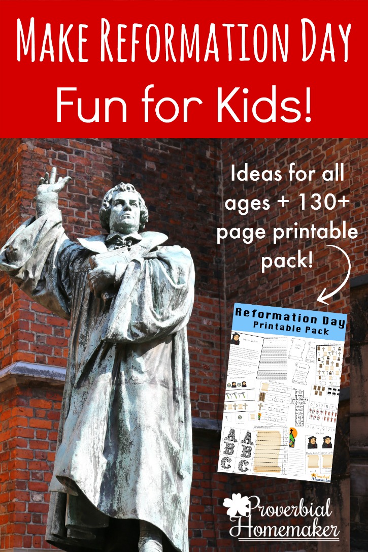 Make Reformation Day fun and educational for kids with these great ideas for all ages and a 130+ page printable pack for ages 2-9!