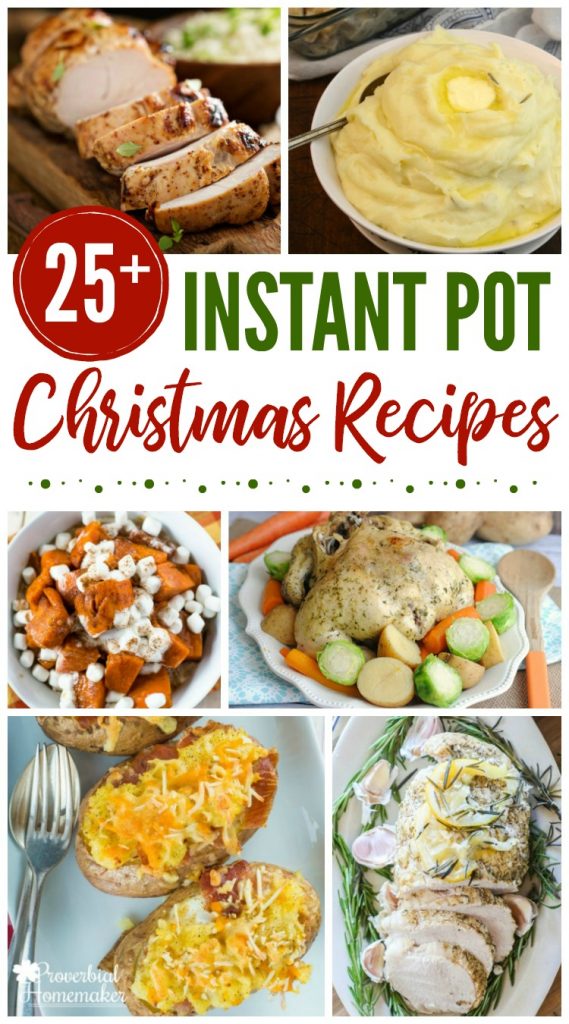 25+ Instant Pot Christmas Recipes - Proverbial Homemaker