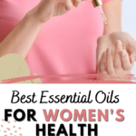Great tips and recipes for using essential oils for women's health!