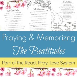 Pray and begin memorizing The Beatitudes together as a family! These beautiful scripture art prints, memory verse cards, coloring pages, and prayer prompts are a wonderful way to get started. Part of the Proverbial Homemaker Read, Pray, Love system.