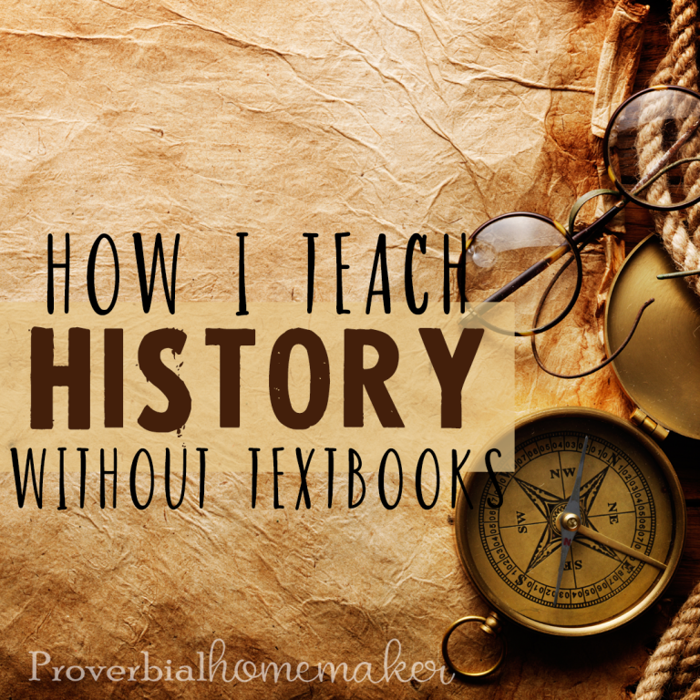 How To Teach History Without Textbooks Or Tests