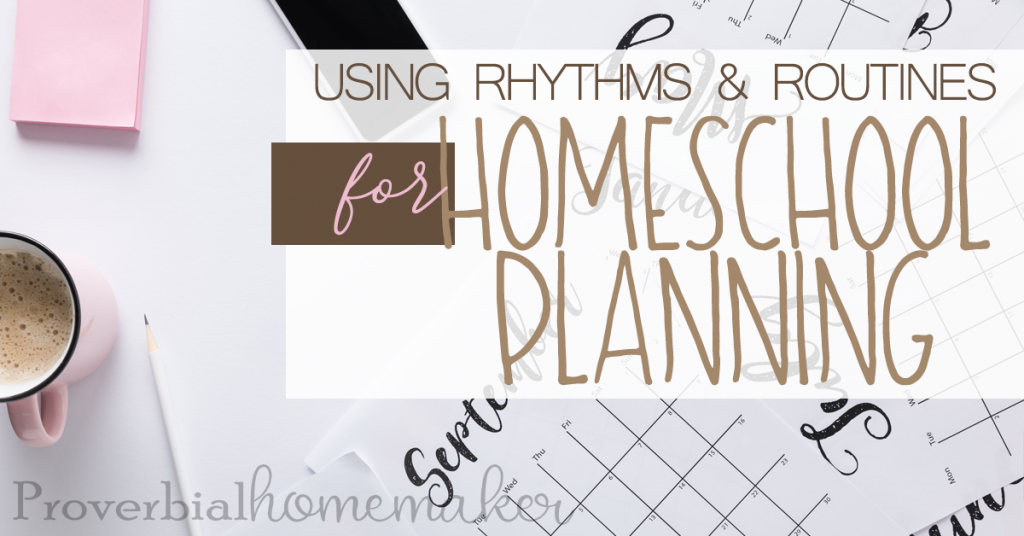 Frustrated with homeschool planning and need something more flexible? Come check out why this mom doesn't do ANY detailed lesson planning and how she uses rhythms and routines for homeschool planning! A great use of loop scheduling, too!
