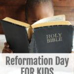 Make Reformation Day fun and educational for kids with these great ideas for all ages and a 130+ page printable pack for ages 2-9!