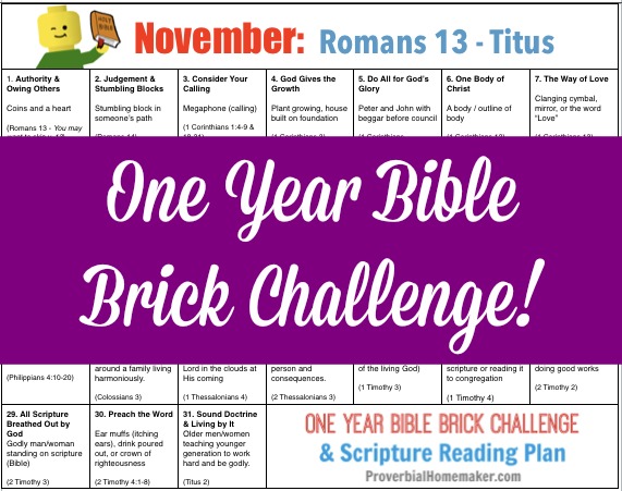 Teach your kids the Bible while they build with Legos! The November calendar for the One-Year Bible Brick Challenge goes from Romans 13 to Titus. Enjoy!