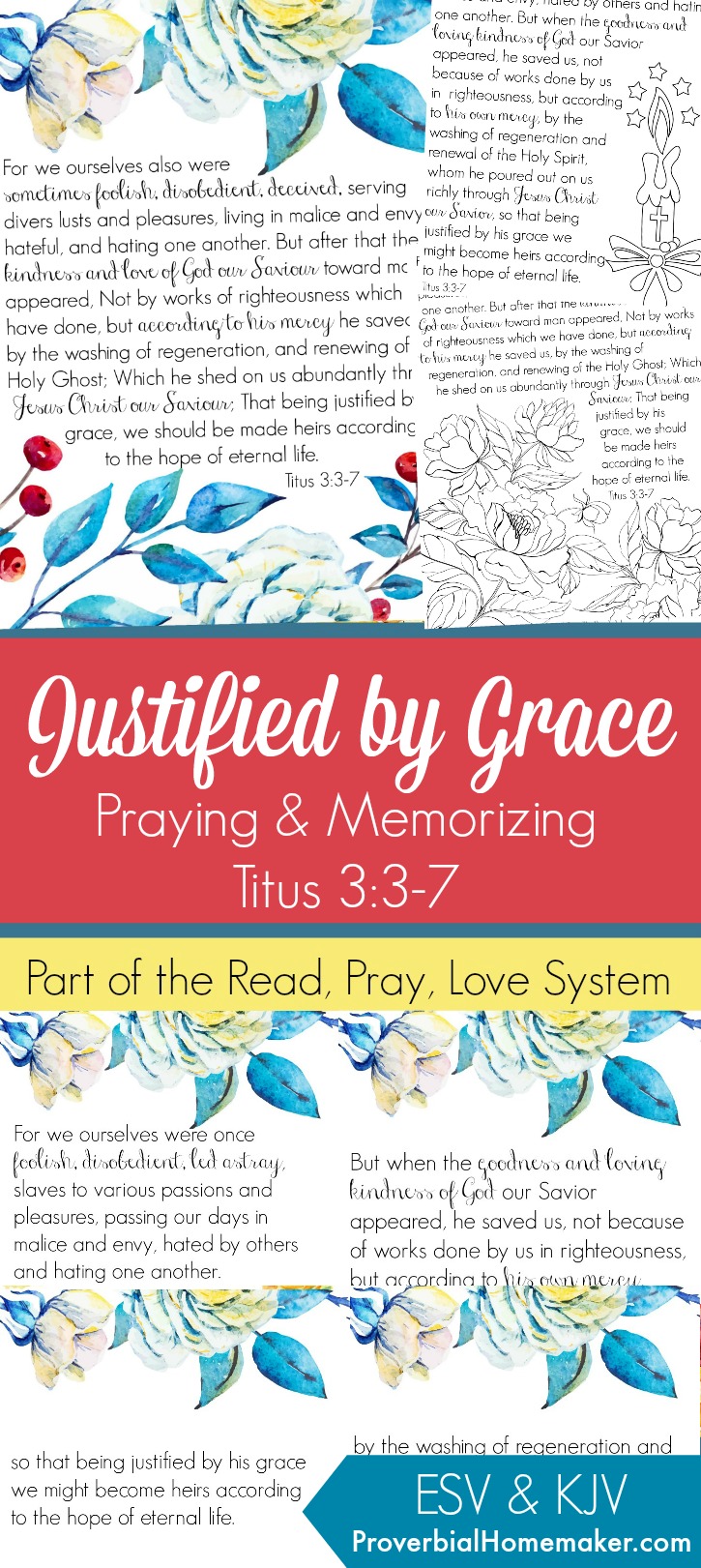 Pray and begin memorizing Titus3:3-7 together as a family,. These beautiful scripture art prints, memory verse cards, coloring pages, and prayer prompts are a wonderful way to get started. Part of the Proverbial Homemaker Read, Pray, Love system. 