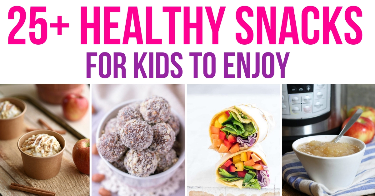 25+ Cute and Healthy Snack Ideas