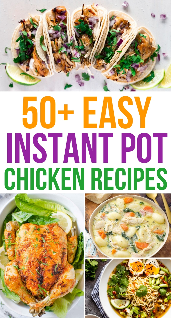 50 Easy Instant Pot Chicken Recipes - Proverbial Homemaker