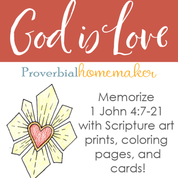 God is love! Memorize 1 John 4:7-21 as a family with this beautiful Scripture printable pack! Includes custom illustrations, memory verse cards, and a coloring page.