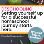 Just starting homeschooling? Consider taking some time to deschool! Deschooling helps set your homeschool up for success.