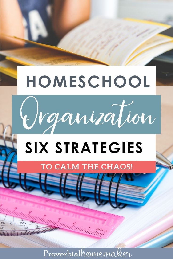 Use these realistic and effective strategies for homeschool organization!