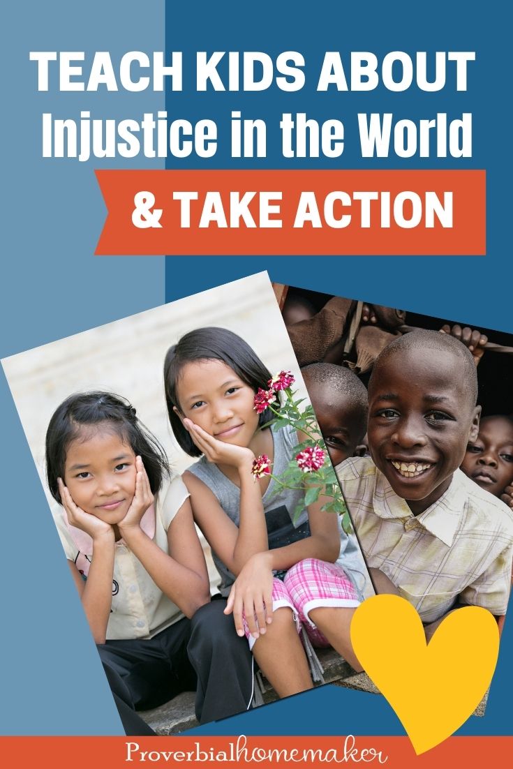 Teach kids about injustice in the world and take action