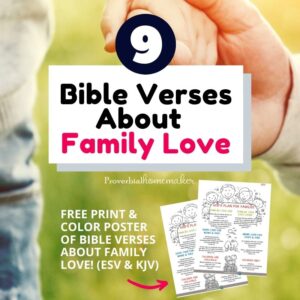 Bible verses about family love with a free coloring poster of Scripture verses in KJV and ESV