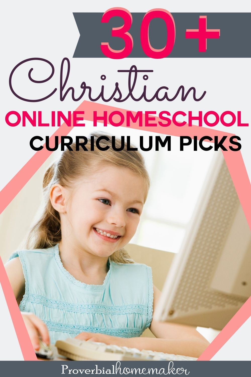 best-christian-online-homeschool-curriculum-picks