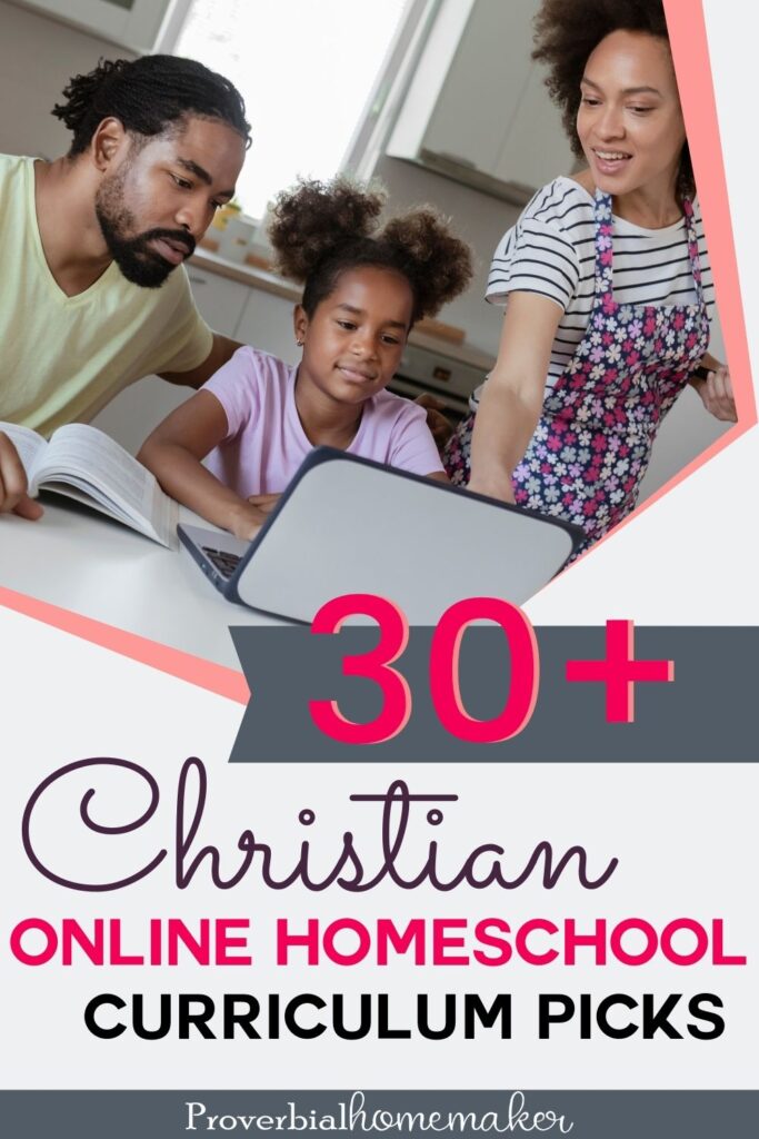 Best Christian Online Homeschool Curriculum Picks
