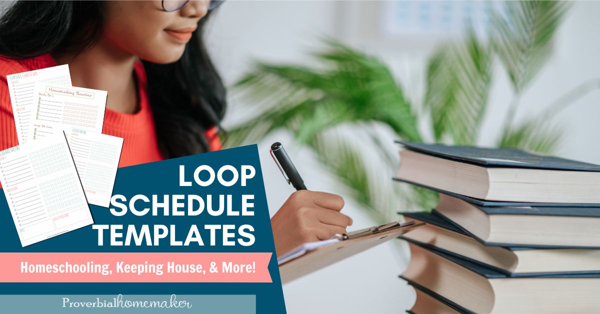 Get more done with Loop scheduling! Download homeschooling loop schedule templates and printable loop schedules for every part of your work.