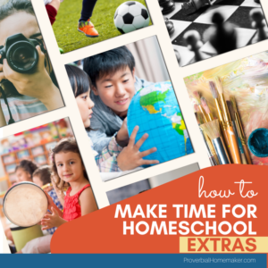 Examples of different homeschool extras and homeschool electives